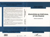 Education au Portugal et en France. Situation et perspectives