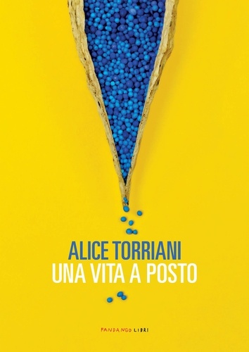 Alice Torriani - Una vita a posto.