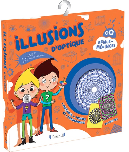 Alice Turquois et Nathalie Lescaille - Illusions d'optique - Contient : 1 livret, 1 périscope, 4 toupies, et 1 thaumatrope.