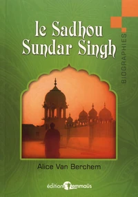 Le Sadhou Sundar Singh