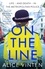 On the Line. Life – and death – in the Metropolitan Police