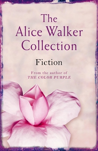 The Alice Walker Collection. Fiction