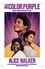 The Color Purple. Now a major motion picture from Oprah Winfrey and Steven Spielberg