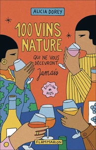 100 vins nature qui ne vous décevront jamais
