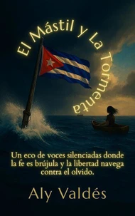 El Mástil y la Tormenta