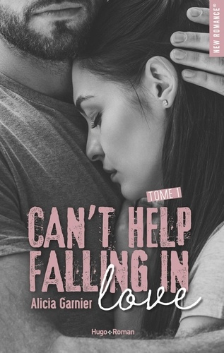 Can't help falling in love Tome 1