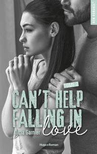 Can't help falling in love Tome 2