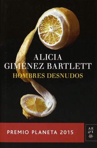 Alicia Giménez Bartlett - Hombres desnudos.