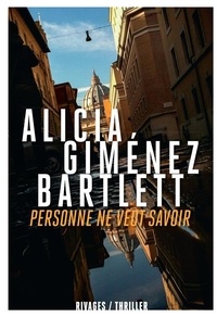 Alicia Giménez Bartlett - Personne ne veut savoir.