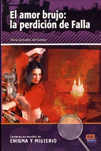 El amor brujo: la perdicion de Falla