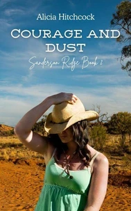 Courage and Dust