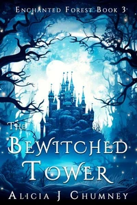 The Bewitched Tower