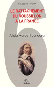 Le rattachement du Roussillon à la France