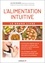 L'alimentation intuitive. Le grand livre