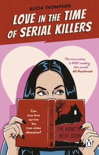 LOVE IN THE TIME OF SERIAL KIL
