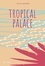 Tropical palace - Occasion