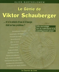 Le Génie de Viktor Schauberger
