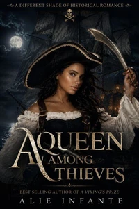 A Queen Among Thieves