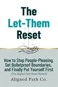 The Let-Them Reset