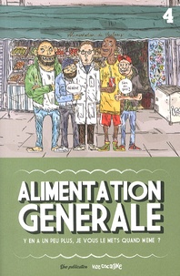  Collectif - Alimentation générale N° 4, Mars 2013 : .