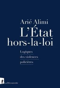 L'Etat hors-la-loi