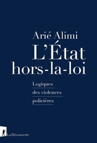 L'Etat hors-la-loi