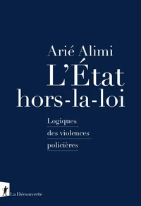 L'Etat hors-la-loi