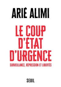 Le coup d'Etat d'urgence