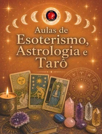 Aulas de Esoterismo, Astrologia e Tarô