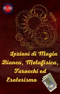 Classi di Tarocchi, Magia Bianca ed Esoterico