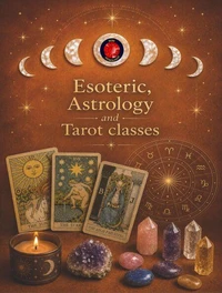 Esoteric, Astrology and  Tarot classes