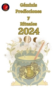  Alina A Rubi et  Angeline Rubi - Géminis Predicciones  y  Rituales 2024.