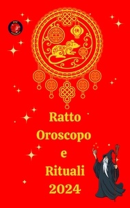  Alina A Rubi et  Angeline Rubi - Ratto Oroscopo e Rituali 2024.