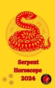  Alina A Rubi et  Angeline A. Rubi - Serpent Horoscope  2024.
