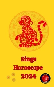  Alina A Rubi et  Angeline A. Rubi - Singe Horoscope  2024.