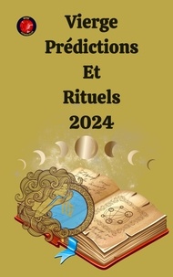  Alina A Rubi et  Angeline Rubi - Vierge Prédictions  Et  Rituels 2024.