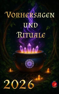 Vorhersagen  und  Rituale 2026