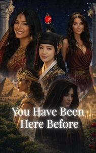 You Have Been Here Before
