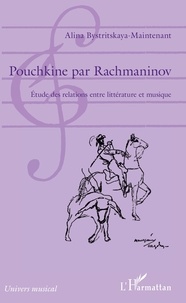 Pouchkine par Rachmaninov - Etude des relations entre littérature et musique.pdf