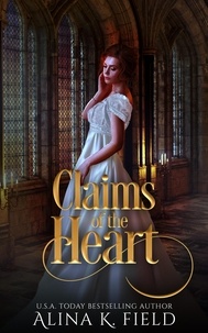  Alina K. Field - Claims of the Heart - The Macbeth Series, #3.
