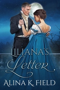  Alina K. Field - Liliana's Letter.