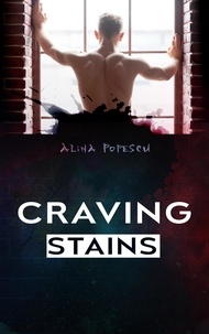  Alina Popescu - Craving Stains.