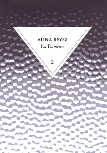 Alina Reyes - La Dameuse.