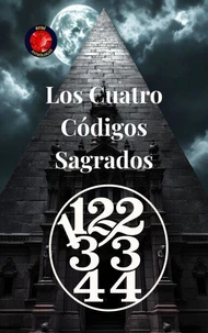 11 22 33 44 Los Cuatro Códigos Sagrados