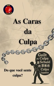 As Caras da Culpa