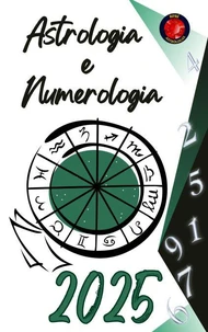 Astrologia  e  Numerologia 2025