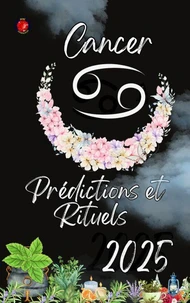Cancer Prédictions et Rituels  2025