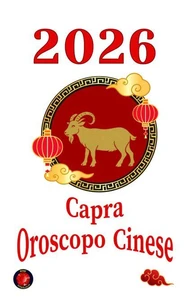 Capra Oroscopo Cinese  2026
