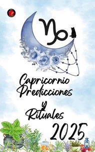 Capricornio Predicciones  y  Rituales 2025