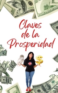  Alina Rubi - Claves  de la  Prosperidad.